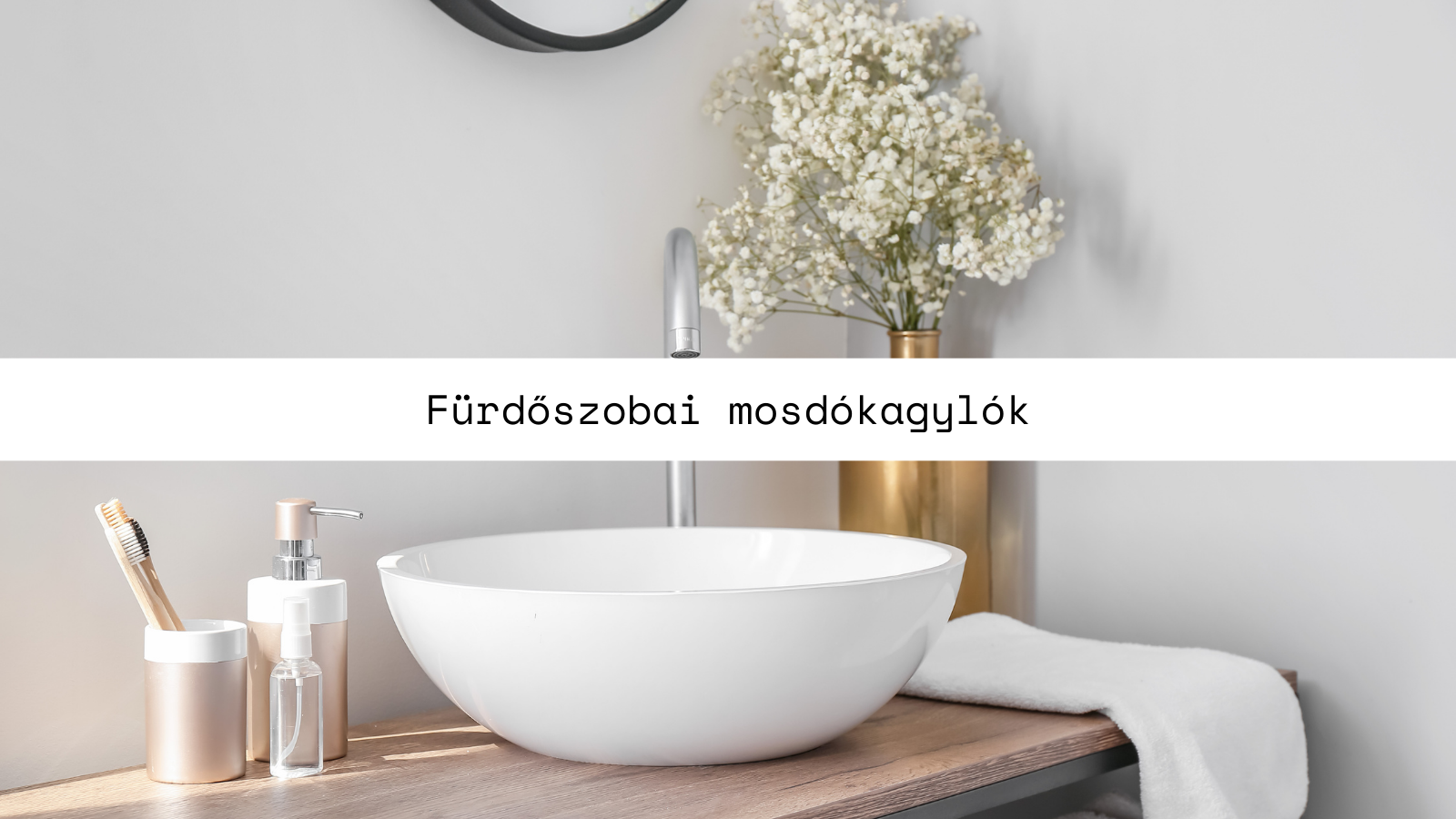 Fürdőszobai mosdókagylók: Praktikum és dizájn a modern fürdőszobába