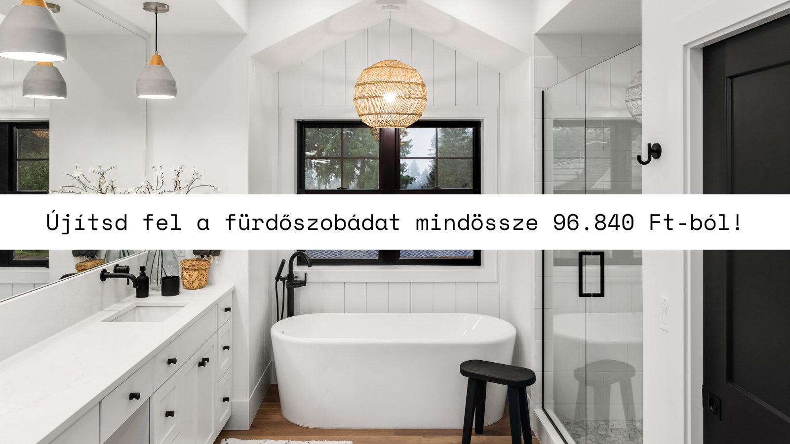 Újítsd fel a fürdőszobádat mindössze 96.840 Ft-ból! Mutatjuk hogyan!